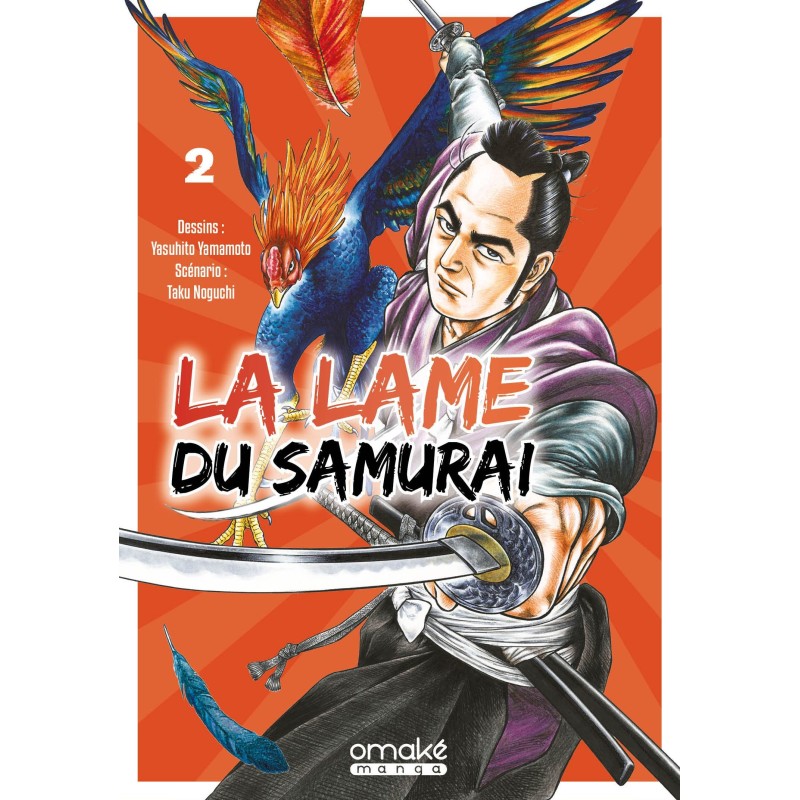 Lame du Samuraï (la) T.02