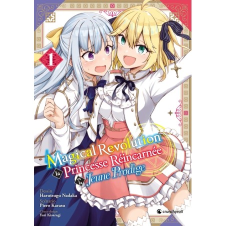 Magical Revolution T.01