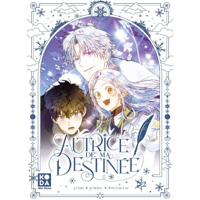 Autrice de ma destinée T.02 Autrice de ma destinée T.02