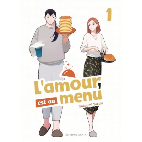 Amour est au menu (l') T.01