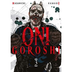 Oni Goroshi T.03