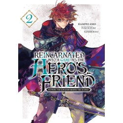 Reincarnated Into a Game as the Hero's Friend T.02