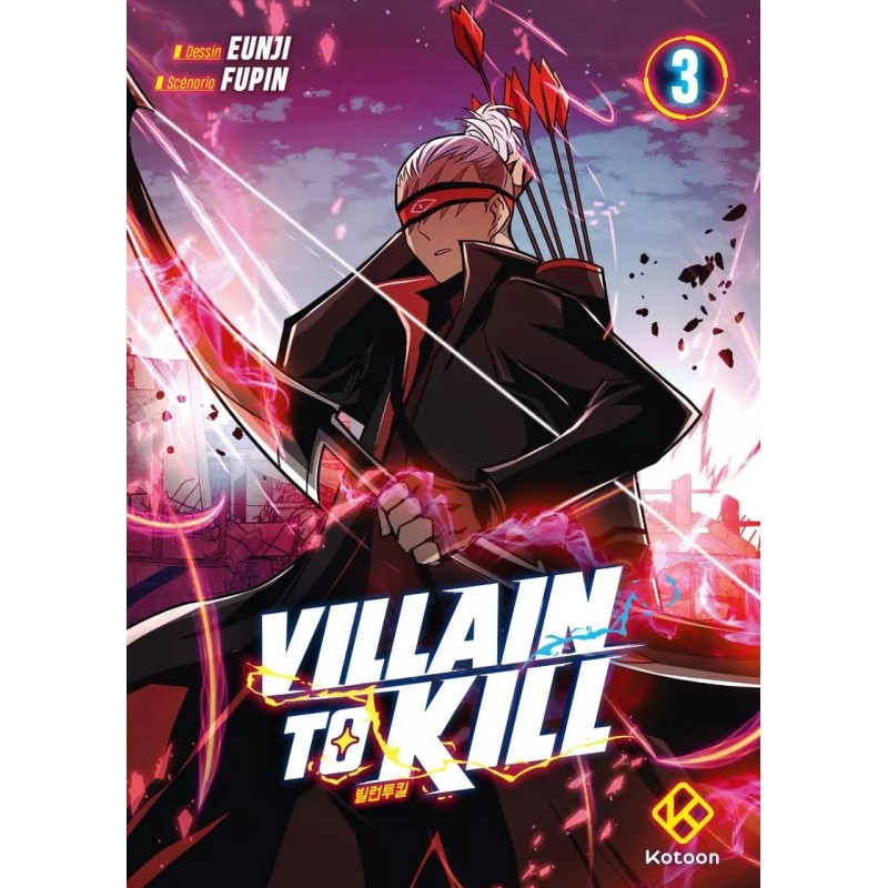 Villain to kill T.03