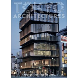 Tokyo architectures : Guide de l'architecture moderne de Tokyo