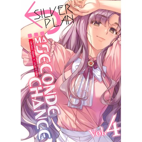 Silver Plan - Ma seconde chance T.04
