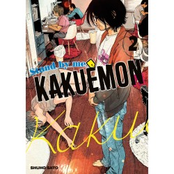 Stand by me Kakuemon T.02