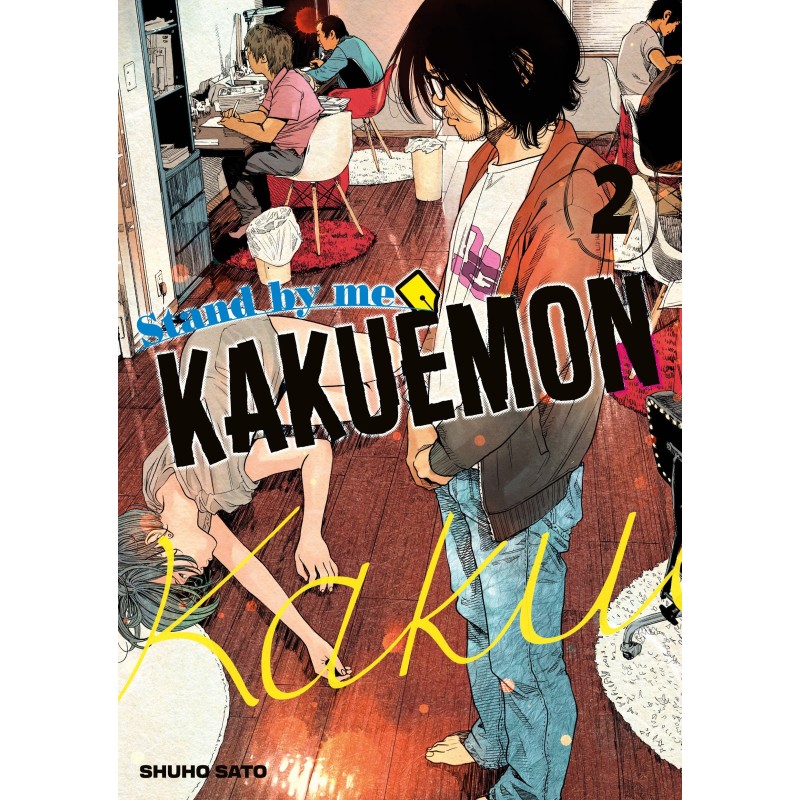 Stand by me Kakuemon T.02 Stand by me Kakuemon T.02