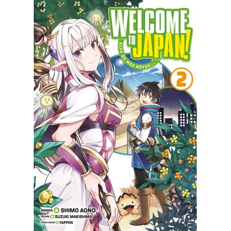 Welcome to Japan! Elfe de mes rêves T.02