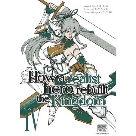 How a Realist Hero Rebuilt the Kingdom T.04