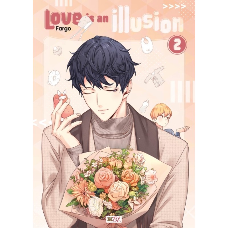 Love is an illusion T.02 Love is an illusion T.02