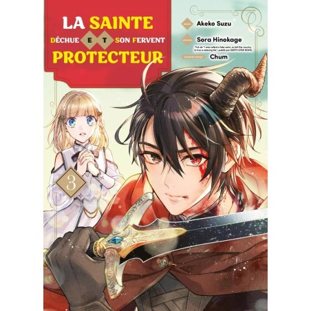 Sainte déchue et son fervent protecteur (la) T.03