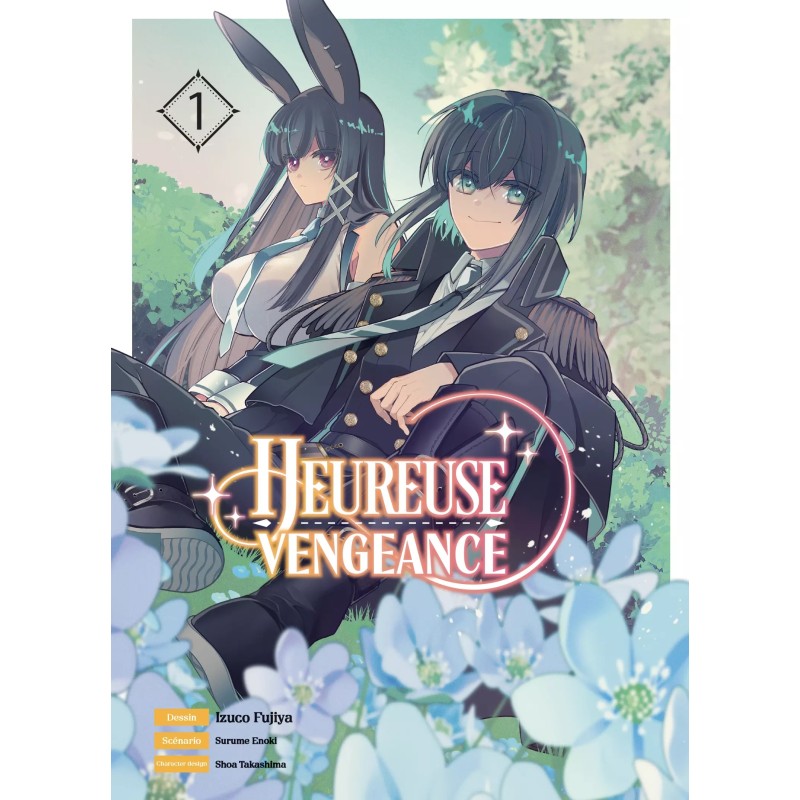 Heureuse vengeance T.01 Heureuse vengeance T.01