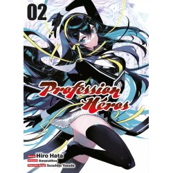 Profession Héros T.02