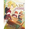 Ash le Bâtisseur de civilisation T.06