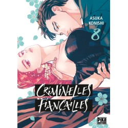 Criminelles Fiançailles T.08