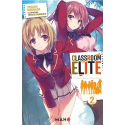 Classroom of the Elite - Light Novel T.02