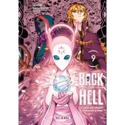 Back From Hell - Le Sage Persécuté se Réincarne pour se Venger T.09