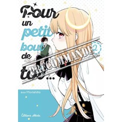 Pour un petit bout de toi T.02