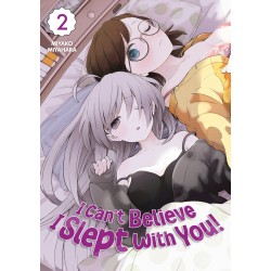 I Can't Believe I Slept With You T.02