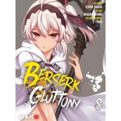 Berserk of Gluttony T.08
