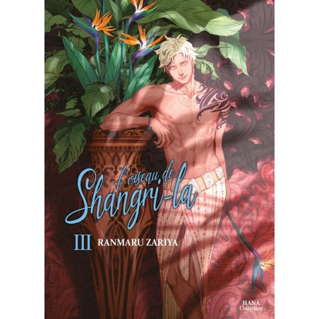 oiseau de Shangri-la (L') T.03