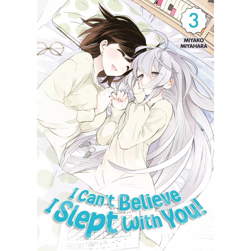 I Can't Believe I Slept With You T.03