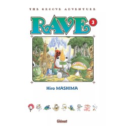Rave - Édition originale T.03