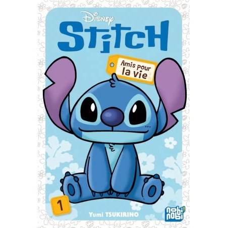 Stitch – Amis pour la vie T.01