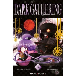 Dark Gathering T.05