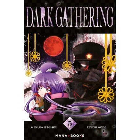 Dark Gathering T.05