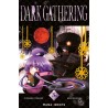 Dark Gathering T.05