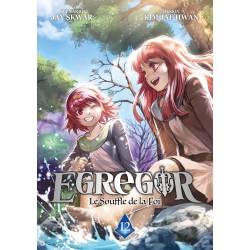Egregor - Le souffle de la foi T.12