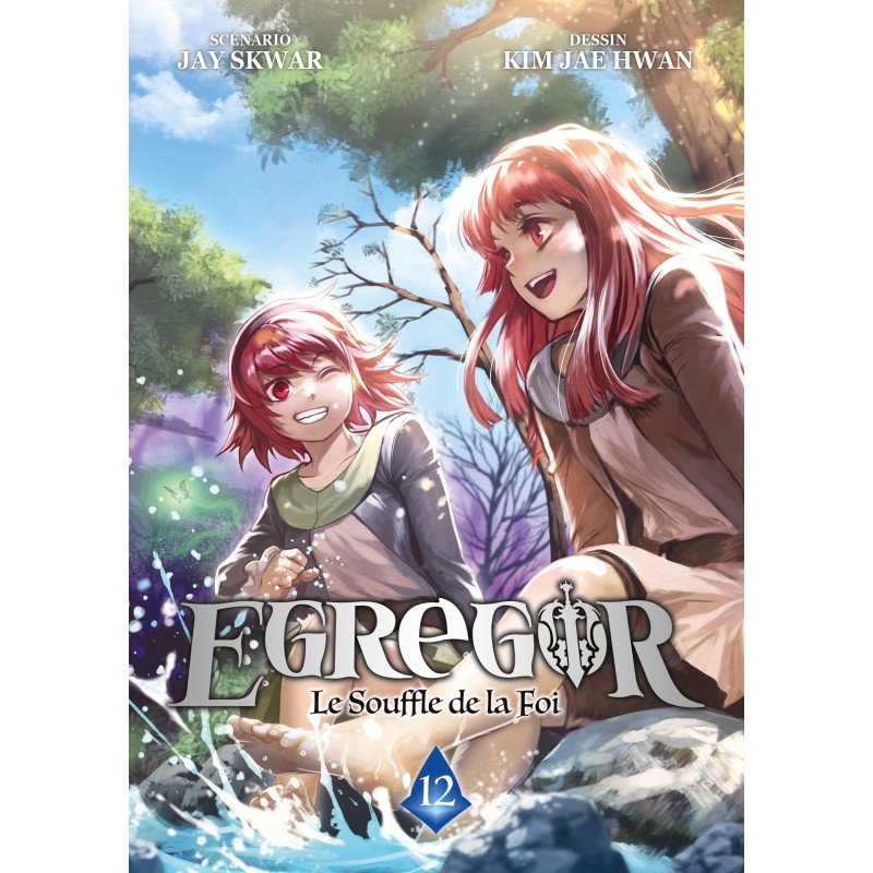 Egregor - Le souffle de la foi T.12