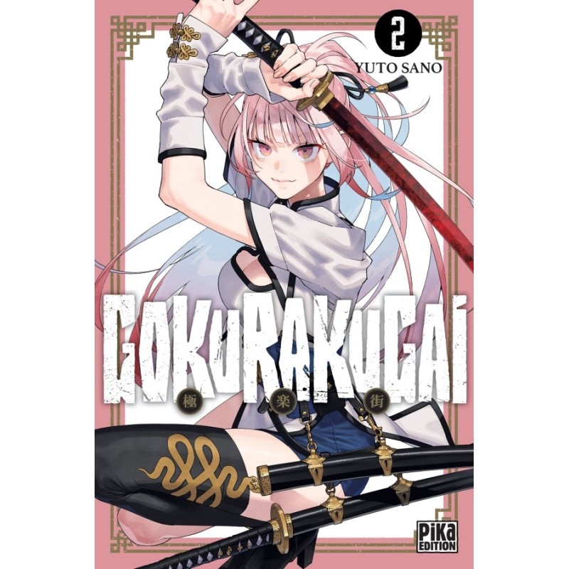 Gokurakugai T.02 Gokurakugai T.02