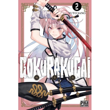 Gokurakugai T.02