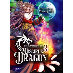 Chroniques du disciple dragon (Les) T.03