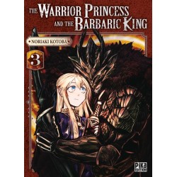 The Warrior Princess and the Barbaric King T.03