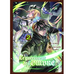 Guérisseur de l'ombre (le) T.02