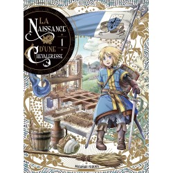 Naissance d'une chevaleresse (la) T.01