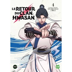 Retour du Clan Hwasan T.04