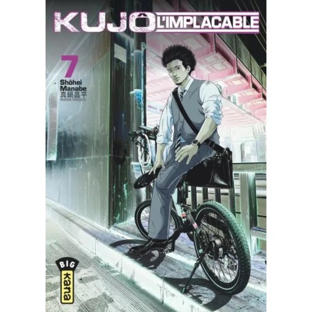 Kujô l’implacable T.07