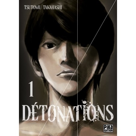Détonations T.01