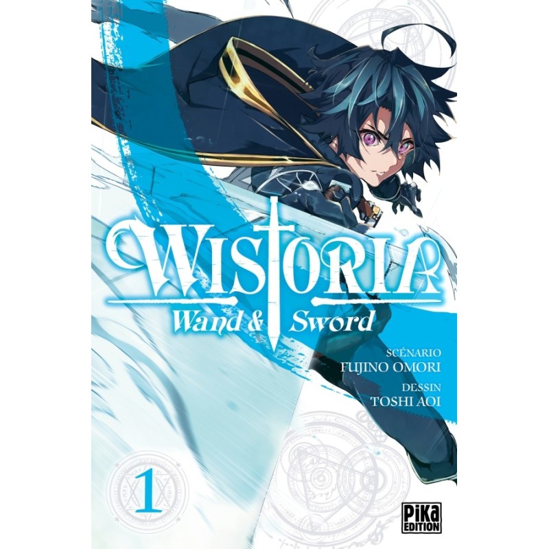 Wistoria - Wand and Sword T.01