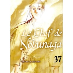 Chef de Nobunaga (le) T.37