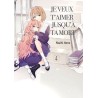 Je veux t'aimer jusqu'à ta mort T.04