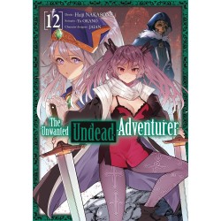 The Unwanted Undead Adventurer T.12