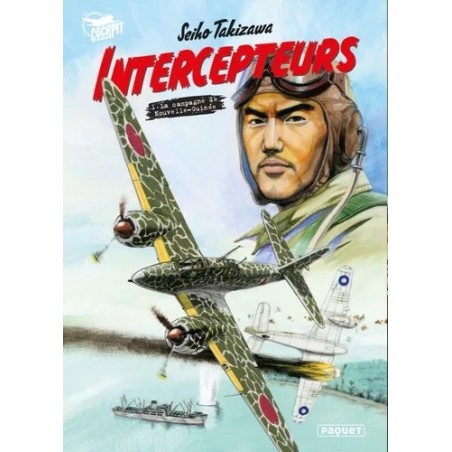 Intercepteurs - La campagne de nouvelle-guinée T.01