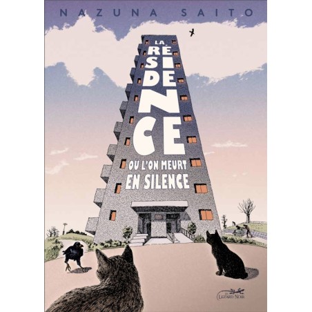 Résidence où l'on meurt en silence (La)