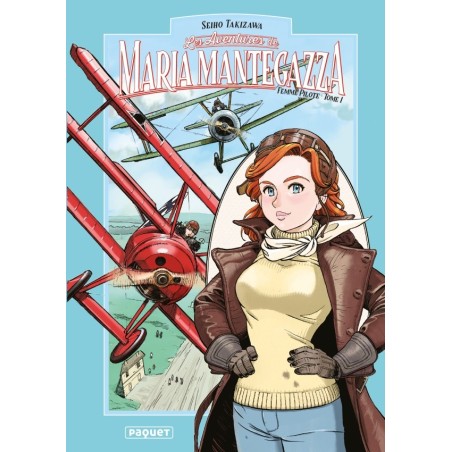Maria Mantegazza - Femme Pilote T.01