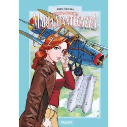 Maria Mantegazza - Femme Pilote T.02